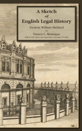 Cover for Frederick W Maitland · A Sketch of English Legal History (Hardcover Book) [Annotated edition] (2010)