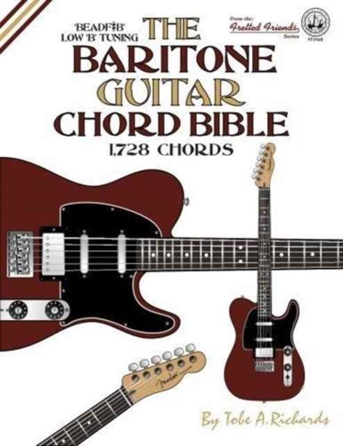 Cover for Tobe A. Richards · The Baritone Guitar Chord Bible (Paperback Bog) (2016)