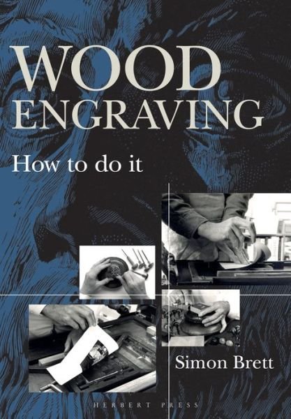 Cover for Simon Brett · Wood Engraving: How to Do It (Taschenbuch) (2018)