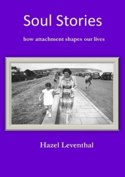 Cover for Hazel Leventhal · Soul Stories (Paperback Bog) (2020)