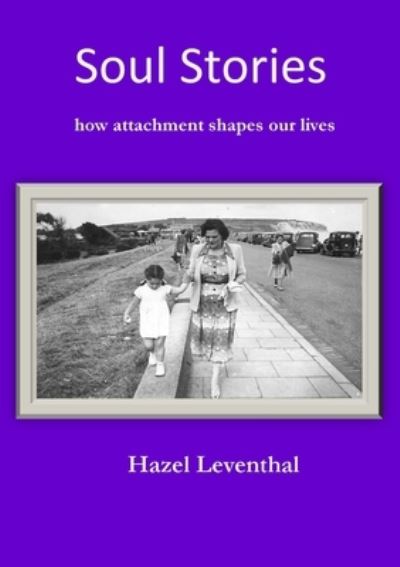 Cover for Hazel Leventhal · Soul Stories (Paperback Book) (2020)