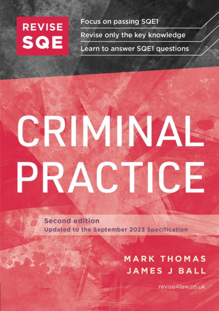 Cover for Mark Thomas · Revise SQE Criminal Practice: SQE1 Revision Guide (Paperback Book) [2 Revised edition] (2023)