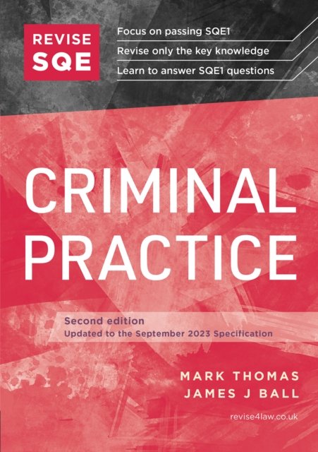 Cover for Mark Thomas · Revise SQE Criminal Practice: SQE1 Revision Guide 2nd ed (Paperback Book) [2 Revised edition] (2023)
