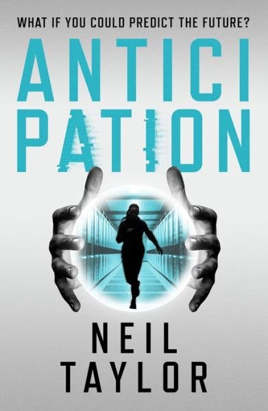 Cover for Neil Taylor · Anticipation (Taschenbuch) (2024)
