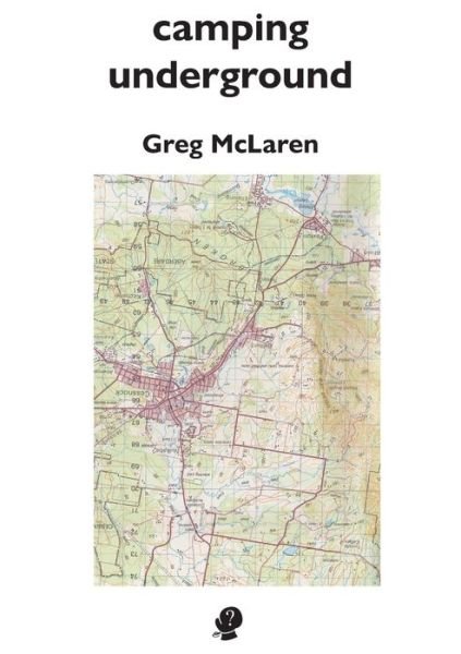 Cover for Greg McLaren · Camping Underground (Paperback Book) (2022)