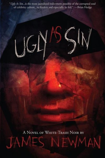 Cover for James Newman · Ugly As Sin (Bok) (2017)