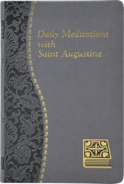 Cover for John E Rotelle · Daily Meditations with St. Augustine (Leather Book) (2003)