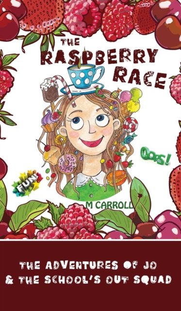 Cover for M. Carroll · Raspberry Race (Book) (2020)