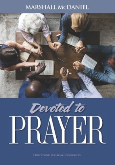 Cover for Marshall McDaniel · Devoted To Prayer (Paperback Book) (2019)