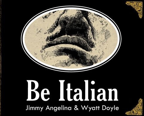 Cover for Jimmy Angelina · Be Italian (Hardcover Book) (2021)