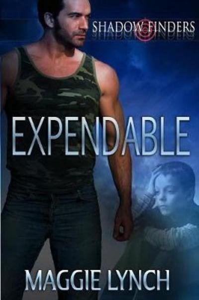 Cover for Maggie Lynch · Expendable (Pocketbok) (2018)