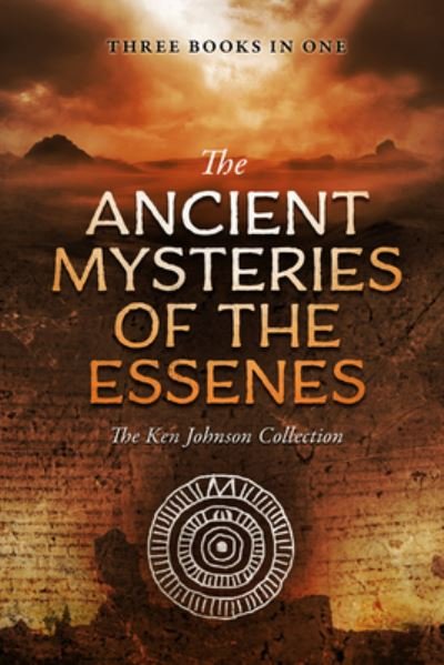 Cover for Ken Johnson · Ancient Mysteries of the Essenes (Pocketbok) (2021)