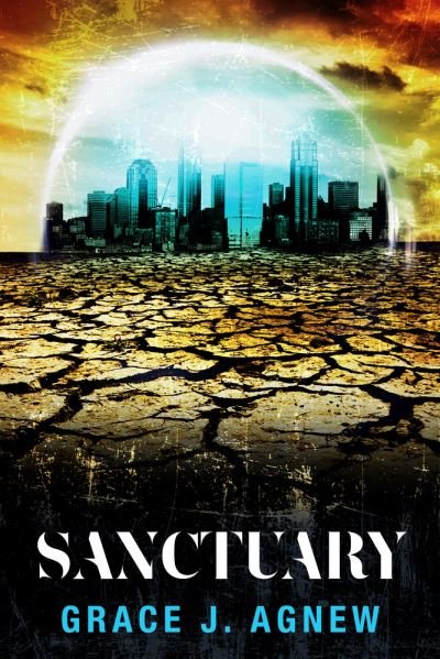 Cover for Grace Agnew · Sanctuary (Pocketbok) (2021)