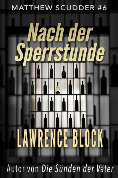 Cover for Lawrence Block · Nach der Sperrstunde (Pocketbok) (2019)
