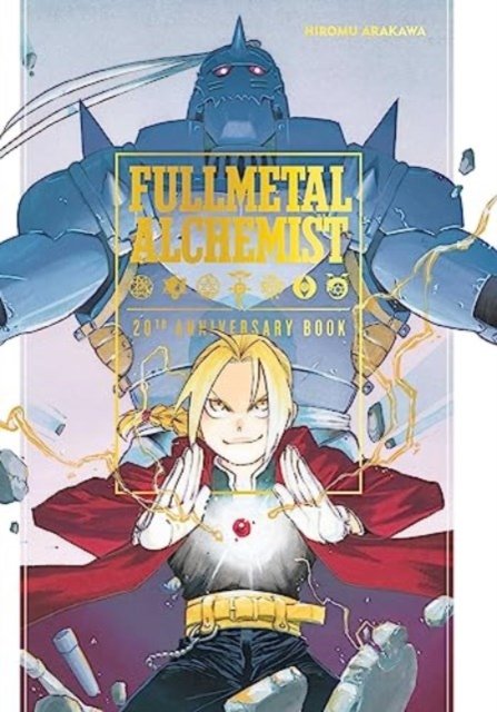 Cover for Hiromu Arakawa · Fullmetal Alchemist 20th Anniversary Book - Fullmetal Alchemist 20th Anniversary Book (Hardcover bog) (2023)
