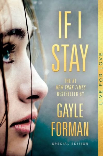 Cover for Gayle Forman · If I Stay: Special Edition (Paperback Book) (2019)
