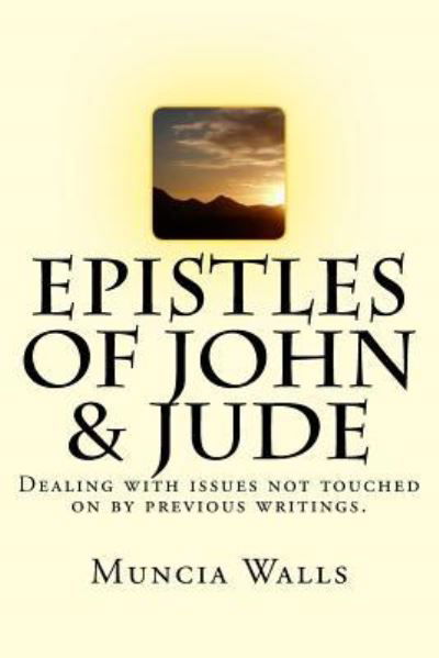 Cover for Muncia Walls · Epistles of John &amp; Jude (Paperback Bog) (2018)