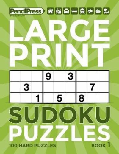 Cover for Adults Activity Books · Large Print Sudoku Puzzles Book 1 (Paperback Book) (2018)