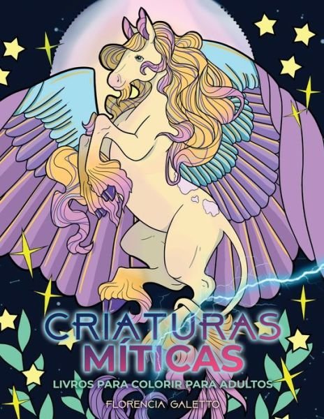 Cover for Young Dreamers Press · Criaturas Miticas livros para colorir para adultos: Bestas Lendarias e Monstros do Folclore (Paperback Book) (2020)