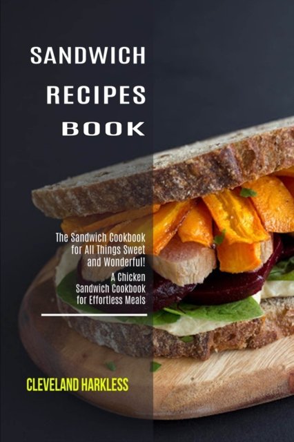 Janice Merida · Sandwich Maker Cookbook (Paperback Bog) (2020)