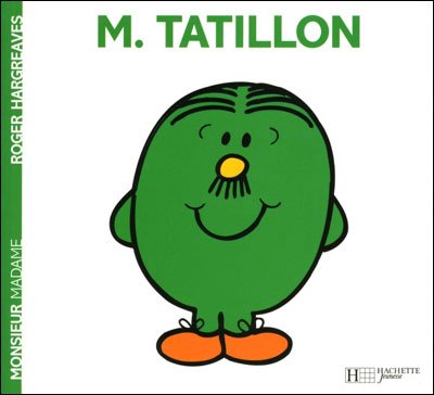 Roger Hargreaves · Collection Monsieur Madame (Mr Men & Little Miss): M. Tatillon (Paperback Book) [French edition] (2008)