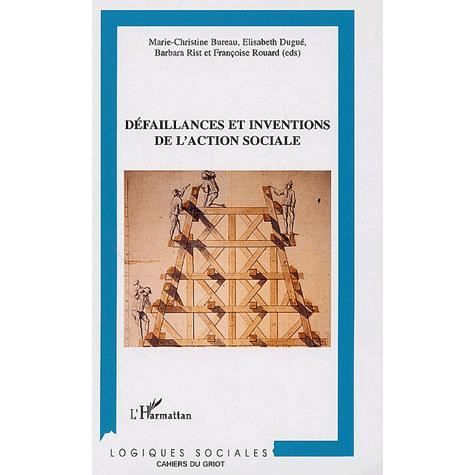 Cover for Marie-Christine Bureau · Défaillances et inventions de l'action sociale (Paperback Book) (2020)