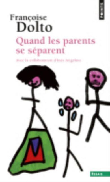 Cover for Francoise Dolto · Quand les parents se separent (Paperback Book) (2014)