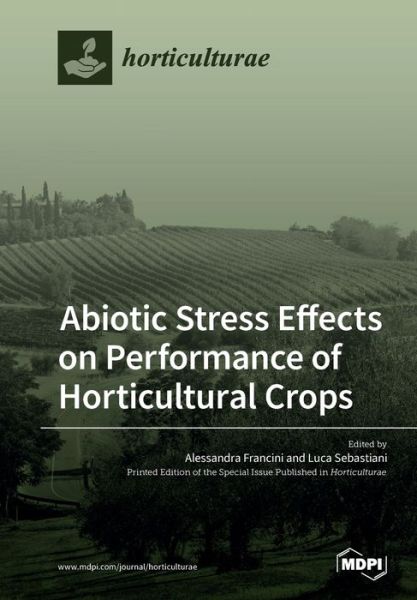 Cover for Alessandra Francini · Abiotic Stress Effects on Performance of Horticultural Crops (Paperback Book) (2019)