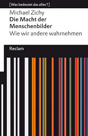 Cover for Michael Zichy · Die Macht der Menschenbilder. Wie wir andere wahrnehmen (Paperback Book) (2021)