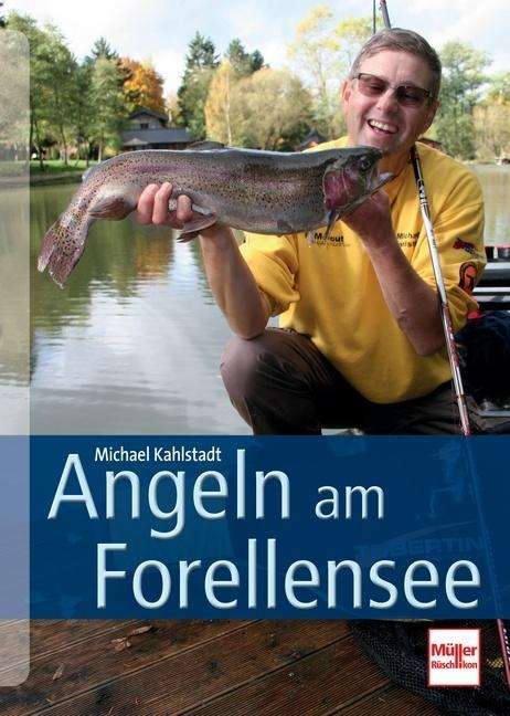 Cover for Kahlstadt · Angeln am Forellensee (Book)