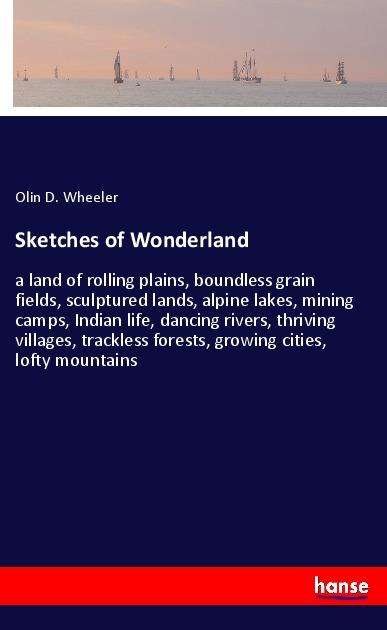 Cover for Wheeler · Sketches of Wonderland (Book)