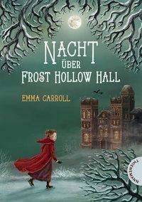 Cover for Carroll · Nacht über Frost Hollow Hall (Book)