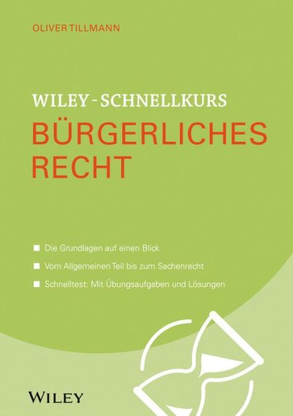 Cover for Oliver Tillmann · Wiley-Schnellkurs Burgerliches Recht - Wiley Schnellkurs (Paperback Book) (2017)