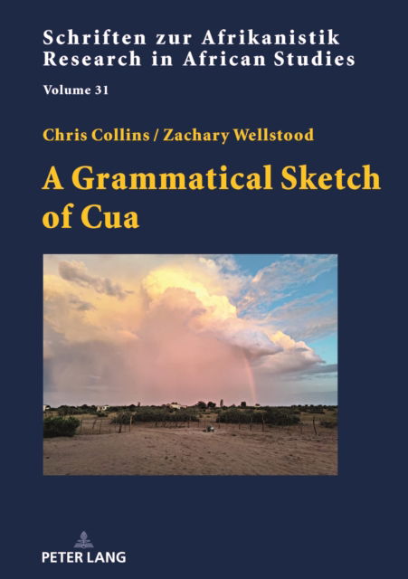 Cover for Chris Collins · A Grammatical Sketch of Cua : 31 (Gebundenes Buch) [New ed edition] (2024)