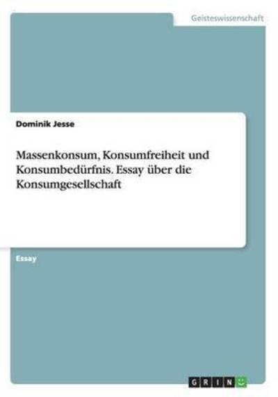 Cover for Jesse · Massenkonsum, Konsumfreiheit und (Book)