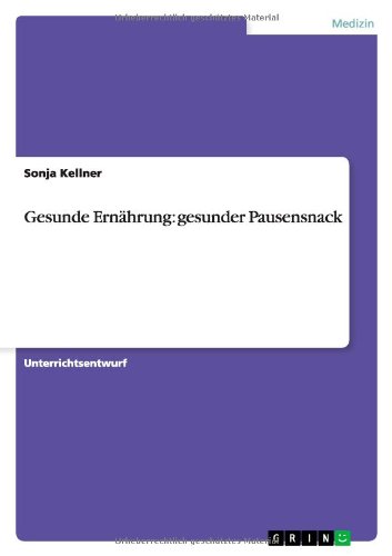 Cover for Kellner · Gesunde Ernährung: gesunder Pau (Book) [German edition] (2013)