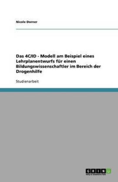 Cover for Dorner · Das 4C/ID - Modell am Beispiel e (Paperback Book) [German edition] (2011)