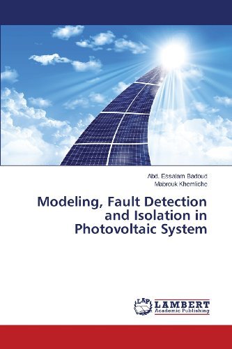 Cover for Mabrouk Khemliche · Modeling, Fault Detection and Isolation in Photovoltaic System (Taschenbuch) (2013)