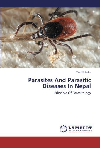 Cover for Tirth Ghimire · Parasites and Parasitic Diseases in Nepal: Principle of Parasitology (Paperback Bog) (2014)