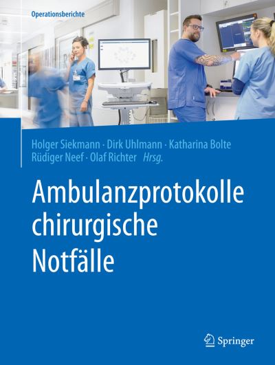 Cover for Ambulanzprotokolle chirurgische Notfaelle (Book) (2019)
