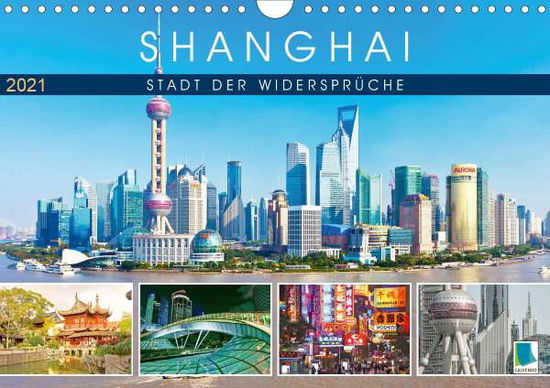 Cover for Shanghai · Stadt der Widersprüche (Wandk (Book)