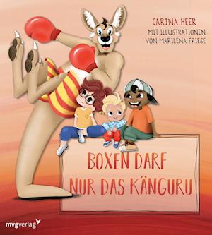 Cover for Carina Heer · Boxen darf nur das Känguru – Pappbilderbuch (Book) (2024)