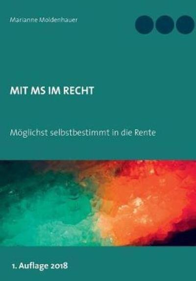 Mit MS im Recht - Moldenhauer - Books -  - 9783752877502 - May 29, 2018