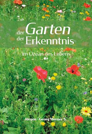 Cover for Jürgen - Georg Werner S. · Der Garten Der Erkenntnis (Book) (2025)