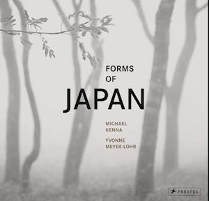Forms of Japan: Michael Kenna (deutsche Ausgabe) - Michael Kenna - Books - Prestel Verlag - 9783791388502 - March 14, 2022