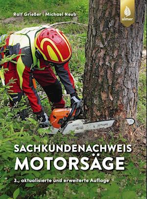Cover for Ralf Grießer · Sachkundenachweis Motorsäge (Paperback Book) (2022)