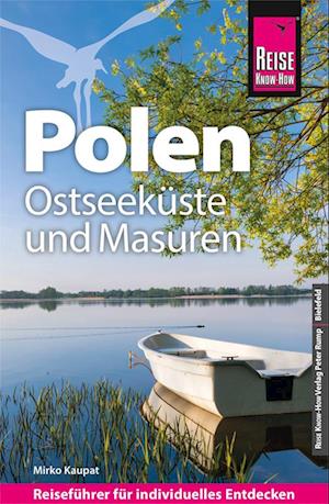 Cover for Mirko Kaupat · Reise Know-How Reiseführer Polen - Ostseeküste und Masuren (Book) (2024)