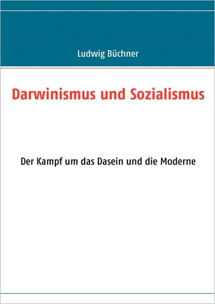 Cover for Ludwig Büchner · Darwinismus Und Sozialismus (Taschenbuch) [German edition] (2008)
