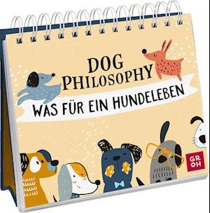 Cover for Groh Verlag · Dog Philosophy (Bok) (2022)