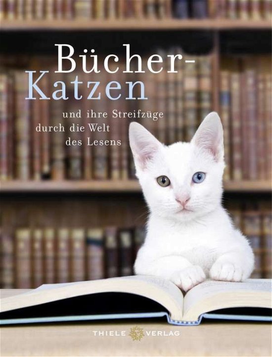 Cover for Thiele · Bücher-Katzen (Bog)